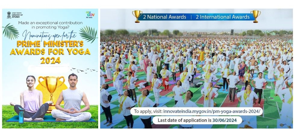 Ministry of AYUSH, Government of India, has initiated the application entry process for PM's Award for Yoga 2024. Applications from eligible individual/organization are invited till 30 June 2024 through the MyGov portal.